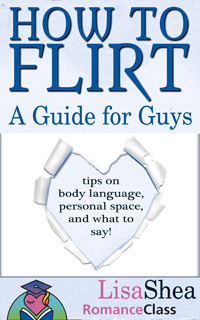 How to Flirt - a Guide for Guys